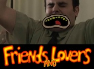 Friends and Lovers: Episode 01