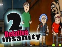 Relative Insanity # 02